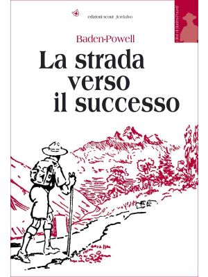 La strada verso il successo